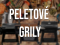 Peletové grily - kde chuť dreva má význam