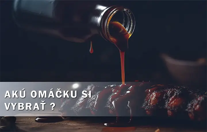 Výber BBQ omáčky